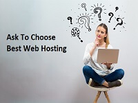 Ask To Choose Best Web Hosting